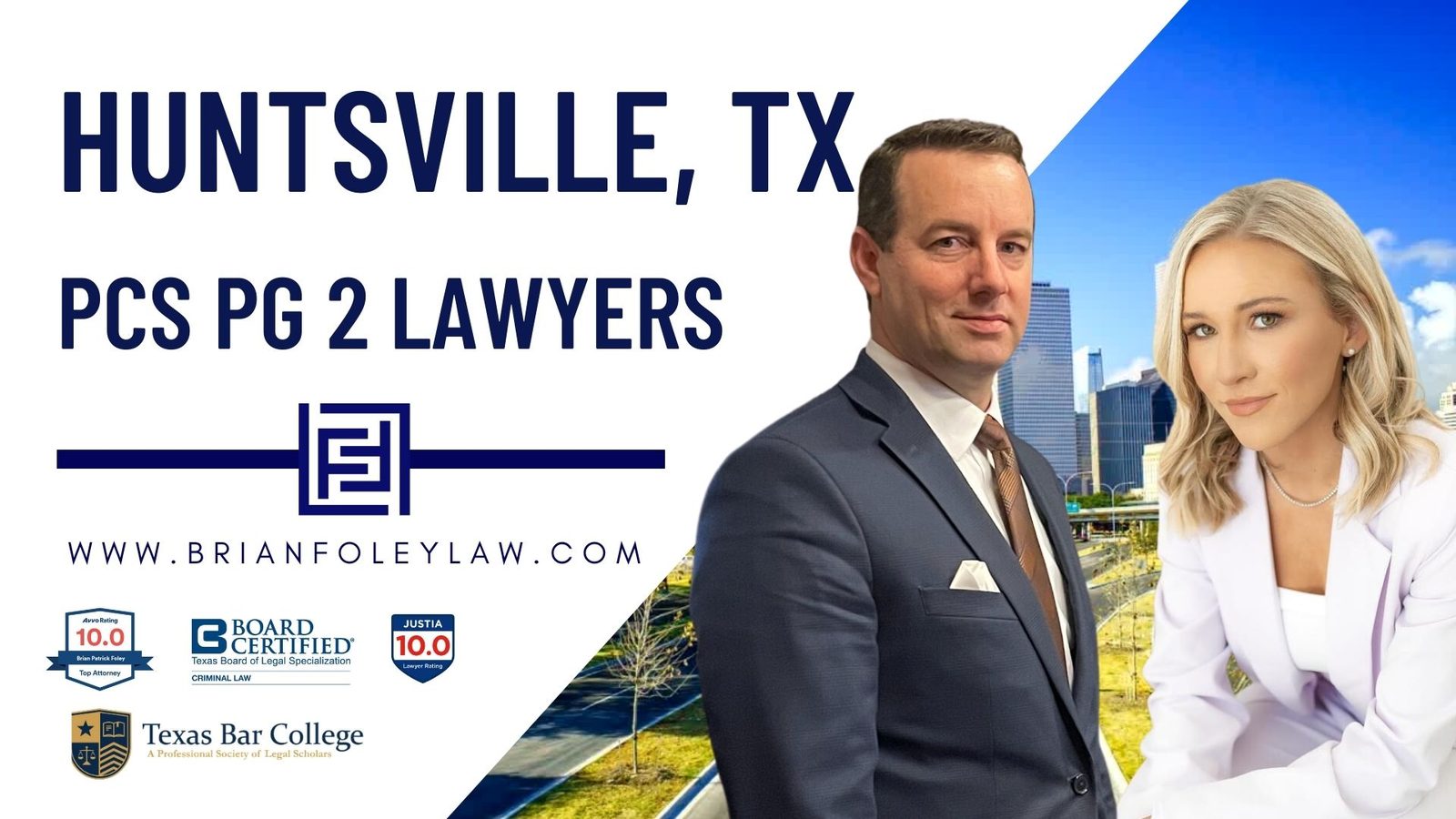 Huntsville Texas Criminal Lawyer - THC Lawyer in Huntsville Texas PCS PG 2 Felony